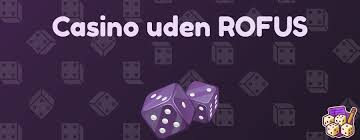 Opdagelse af Spil Casino Uden om ROFUS Opdagelse af Spil Casino Uden om ROFUS