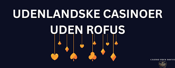 Udenlandske Casinoer Uden NemID En Guide til Sikker Spiloplevelse -272355073 Udenlandske Casinoer Uden NemID En Guide til Sikker Spiloplevelse -272355073
